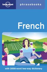 Cover of: French by Michael Janes, Lonely Planet Phrasebooks, Michael Janes, Lonely Planet Phrasebooks