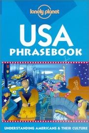 Cover of: Lonely Planet USA Phrasebook: Understanding Americans & Their Culture (Lonely Planet Phrasebooks)