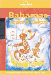Cover of: Lonely Planet Bahamas, Turks and Caicos