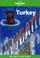 Cover of: Lonely Planet Turkey (Turkey, 7th ed)