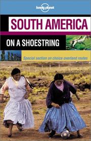 Cover of: Lonely Planet South America on a Shoestring
