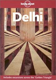 Cover of: Lonely Planet Delhi by Patrick Horton