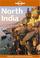 Cover of: Lonely Planet North India