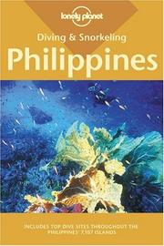 Cover of: Lonely Planet Diving and Snorkeling Philippines (Lonely Planet Diving & Snorkeling Philippines)