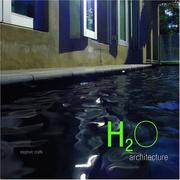 Cover of: H2O Architecture | Stephen Crafti