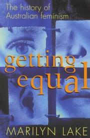 Cover of: Getting Equal by Marilyn Lake