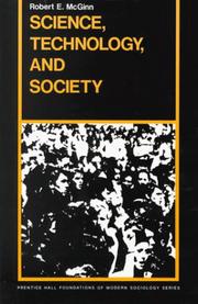 Science, technology, and society by Robert E. McGinn