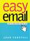 Cover of: Easy email