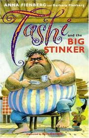 Cover of: Tashi and the Big Stinker (Tashi) by Anna Fienberg, Barbara Fienberg