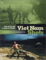 Cover of: Viet Nam shots: a photographic account of Australians at war