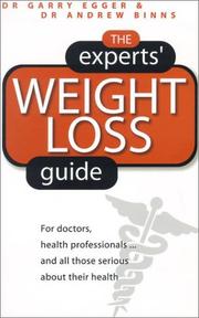 Cover of: Experts' Weight Loss Guide: For Doctors, Health Professionals...and All Those Serious about Their Health
