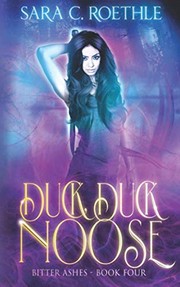 Cover of: Duck, Duck, Noose by Sara C. Roethle