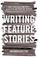 Cover of: Writing feature stories