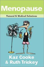 Cover of: Menopause: Natural & Medical Solutions