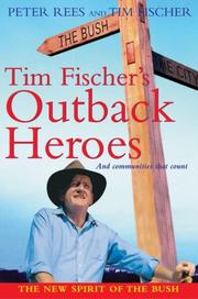 Cover of: Tim Fischer's Outback Heroes (New Speciality Titles)