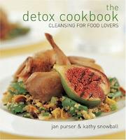 Cover of: The Detox Cookbook: Cleansing for Food Lovers
