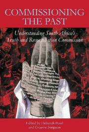 Cover of: Commissioning the Past: Understanding South Africa's Truth and Reconciliation Commission