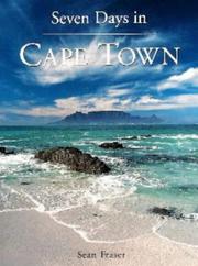 Cover of: Seven days in Cape Town by Fraser, Sean.