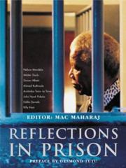 Reflections in Prison by Mac Maharaj