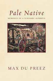 Cover of: Pale native: memories of a renegade reporter