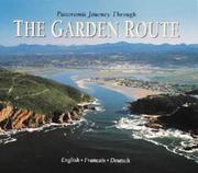 Cover of: Panoramic Journey Through the Garden Route (Panoramic Journey Through)