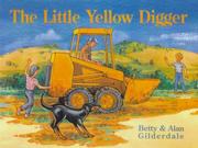 Cover of: The Little Yellow Digger (Read by Reading Series)