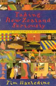 Cover of: Taking New Zealand seriously by Tim Hazeldine