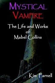 Cover of: Mystical Vampire: The Life and Works of Mabel Collins