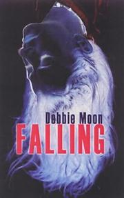 Falling by Debbie Moon