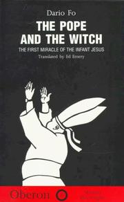 Cover of: The Pope and the Witch/the First Miracle of the Infant Jesus (Modern Playwrights) by Dario Fo