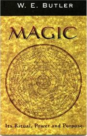Cover of: Magic: its ritual, power and purpose