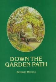 Cover of: Down the Garden Path by Nichols, Beverley