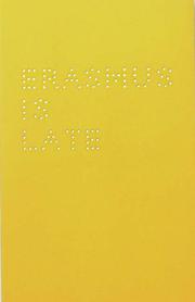 Cover of: Erasmus Is Late by Liam Gillick