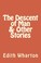 Cover of: The Descent of Man & Other Stories