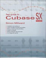 Cover of: Fast Guide to Cubase SX by Simon Millward
