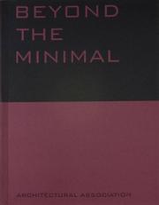 Cover of: Beyond the Minimal (Current Practices) | Otto Kapfinger