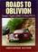 Cover of: Roads to Oblivion