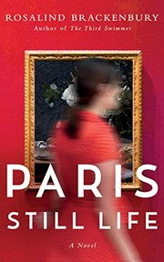 Cover of: Paris Still Life: A Novel