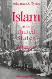 Cover of: Islam in the United States of America by Sulayman S. Nyang