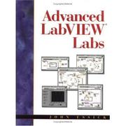 Cover of: Advanced LabVIEW Labs by John Essick