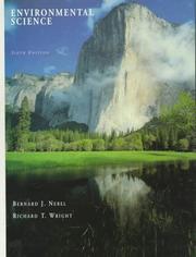 Cover of: Environmental Science by Bernard J. Nebel, Richard T. Wright