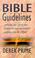 Cover of: Bible Guidelines: