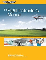 Cover of: The Flight Instructor's Manual by William K. Kershner
