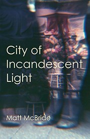 Cover of: City of Incandescent Light