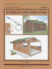 Cover of: Stables and Shelters (Threshold Picture Guides) by Toni Webber