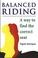 Cover of: Balanced Riding