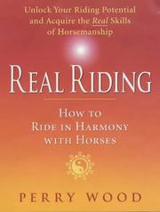 Cover of: Real Riding | Perry Wood