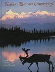 Natural resource conservation by Owen, Oliver S., Oliver S. Owen, Daniel D. Chiras, John P. Reganold
