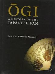 Ōgi by Julia Hutt, Helene Alexander