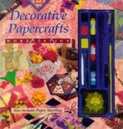 Cover of: Decorative papercrafts workstation